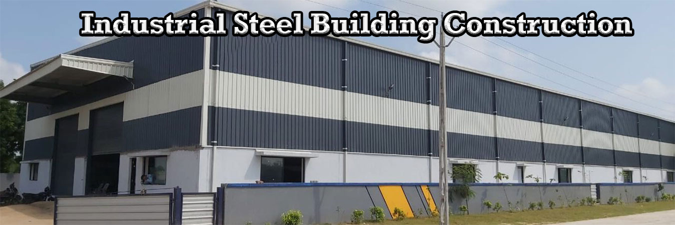Industrial Steel Building Coimbatore