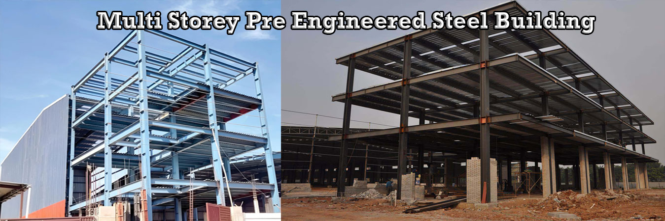 Multi Storey Pre Engineered Steel Building in Ahmedabad