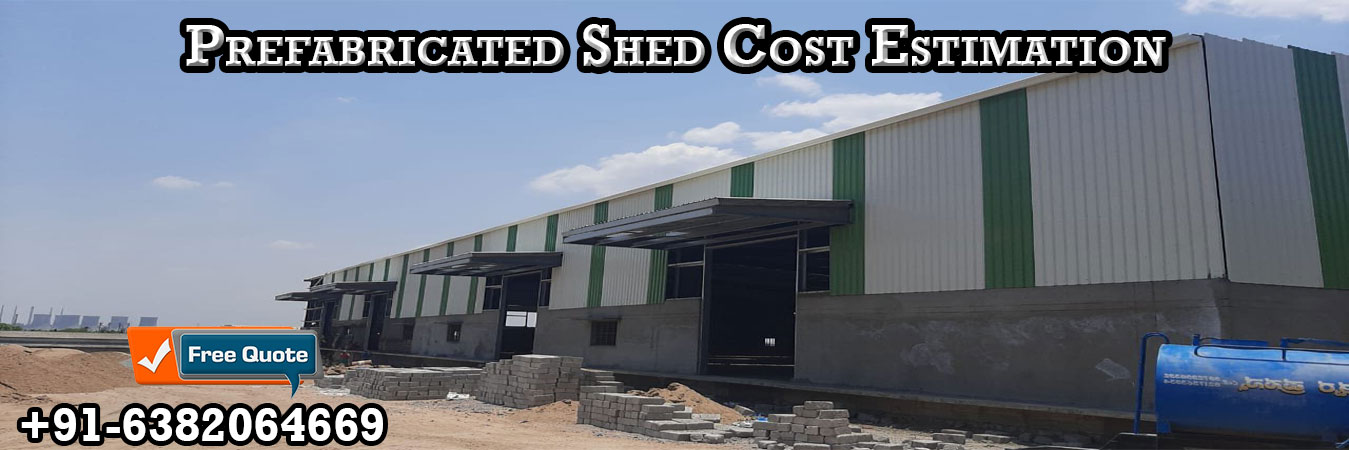 Prefabricated Shed South India