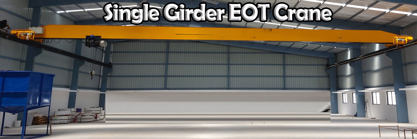 Single Girder EOT Crane
