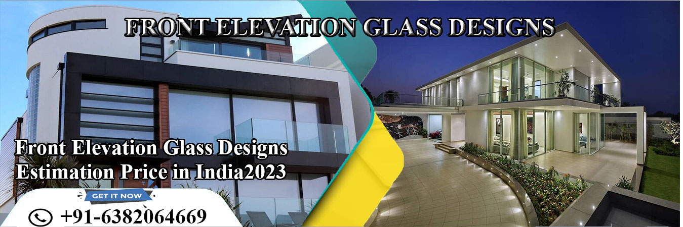 Front Elevation Glass Design